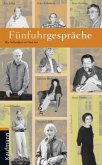 Fünfuhrgespräche Fünfuhrgespräche