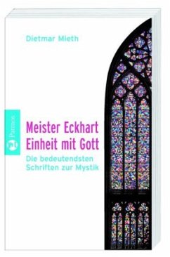 Einheit mit Gott - Meister Eckhart