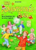 Das Adventsspiele-Buch Das Adventsspiele-Buch