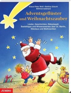 Adventsgeflüster und Weihnachtszauber - Wolf, Klaus-Peter;Göschl, Bettina