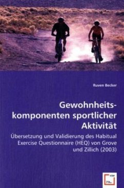 Gewohnheits-komponenten sportlicher Aktivität - Becker, Ruven