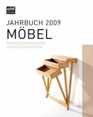 Jahrbuch 2009 Möbel - Modernes Wohndesign und Messeneuheiten - mit CD