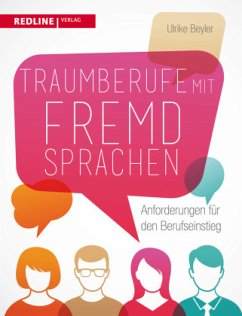 Traumberufe mit Fremdsprachen - Beyler, Ulrike