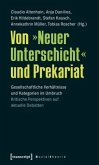 Von "Neuer Unterschicht" und Prekariat