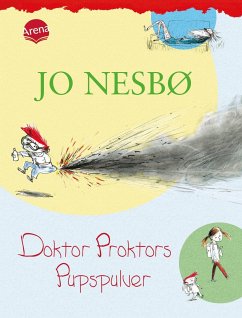 Doktor Proktors Pupspulver / Doktor Proktor Bd.1 - Nesbø, Jo