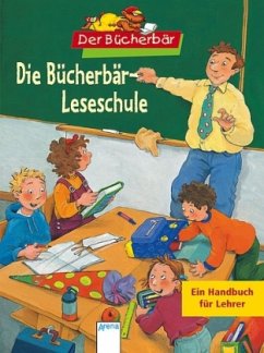 Cover Die Bücherbär-Leseschule - Ein Handbuch für Lehrer
