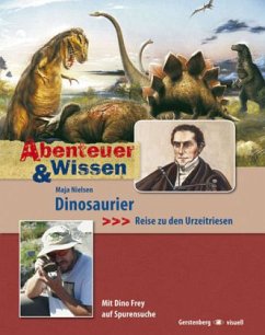 Dinosaurier - Reise zu den Urzeitriesen - Nielsen, Maja