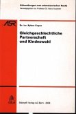 Gleichgeschlechtliche Partnerschaft und Kindeswohl (f. d. Schweiz)