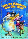 Mit 80 Kindern um die Welt