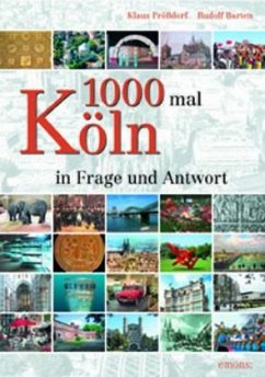 Cover 1000 mal Köln in Frage und Antwort