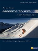 Die schönsten Freeride-Touren der Schweizer Alpen