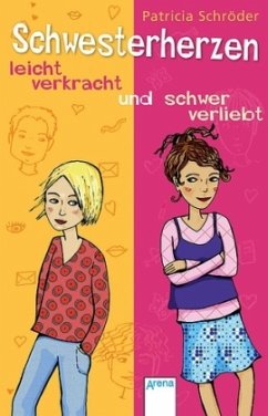 Cover Schwesterherzen - leicht verkracht und schwer verliebt