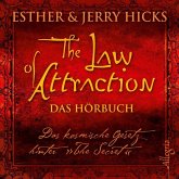 The Law of Attraction, Das kosmische Gesetz hinter "The Secret"