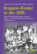 Krippen-Kinder in der DDR - Bild 1
