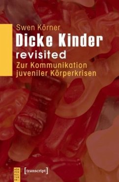 Dicke Kinder - revisited - Körner, Swen