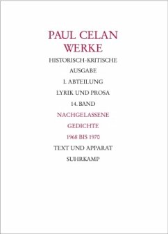 Nachgelassene Gedichte 1968-1970 / Werke Abt.1, 14 - Celan, Paul