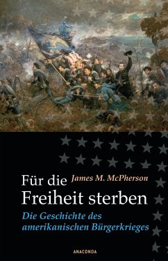 Für die Freiheit sterben - McPherson, James M.