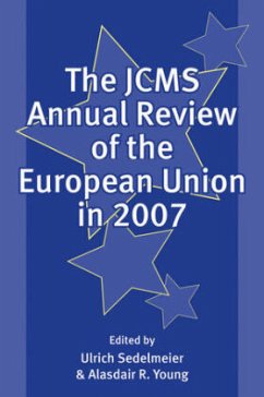 The Jcms Annual Review of the European Union in 2007 - Sedelmeier, Ulrich / Young, Alasdair R. (ed.)