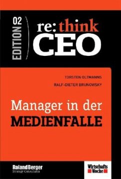 Manager in der Medienfalle - Oltmanns, Torsten; Brunowsky, Ralf-Dieter
