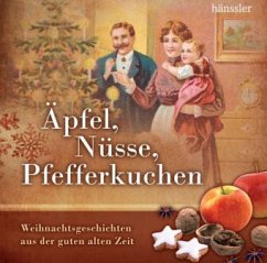 Äpfel, Nüsse, Pfefferkuchen, Audio-CD