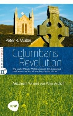 Columbans Revolution - Müller, Peter R.