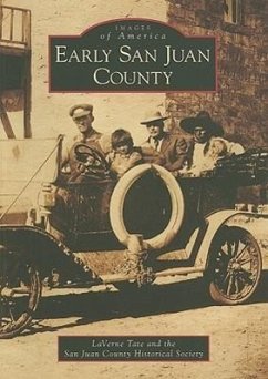 Early San Juan County - Tate, Laverne; San Juan County Historical Society