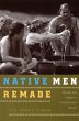 Native Men Remade - Bild 1