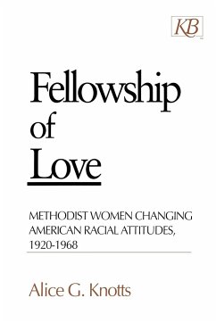 Fellowship of Love - Knotts, Alice G.