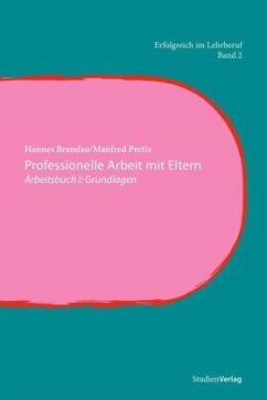 Professionelle Arbeit mit Eltern I - Brandau, Hannes;Pretis, Manfred