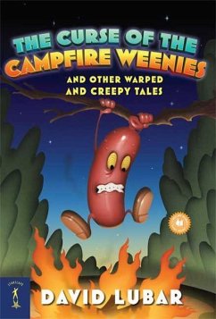 The Curse of the Campfire Weenies - Lubar, David