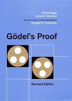 Godel's Proof - Nagel, Ernest; Newman, James R.