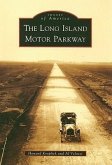 The Long Island Motor Parkway