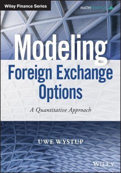 Modeling Foreign Exchange Options - Wystup, Uwe