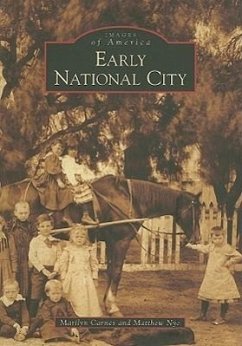 Early National City - Carnes, Marilyn; Nye, Matthew