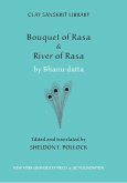 &quote;Bouquet of Rasa&quote; & &quote;River of Rasa&quote;