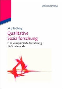 Qualitative Sozialforschung - Strübing, Jörg