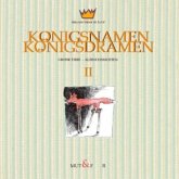 Königsnamen - Königsdramen