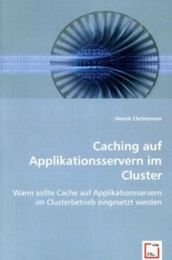 Caching auf Applikationsservern im Cluster - Christensen, Henrik