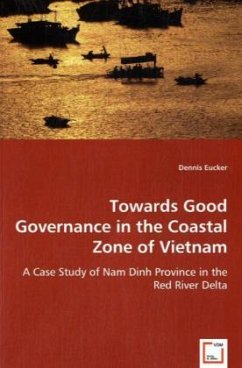 Towards Good Governance in the Coastal Zone of Vietnam - Eucker, Dennis