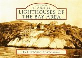 Lighthouses of the Bay Area