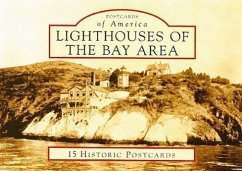 Lighthouses of the Bay Area - Veronico, Betty S.