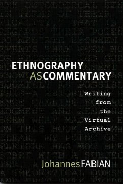 Ethnography as Commentary - Fabian, Johannes