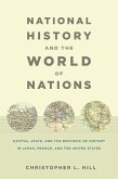 National History and the World of Nations