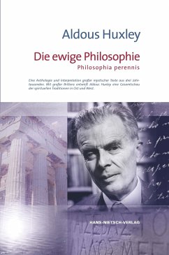 Die ewige Philosophie - Huxley, Aldous