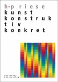 Kunst: Konstruktiv / Konkret