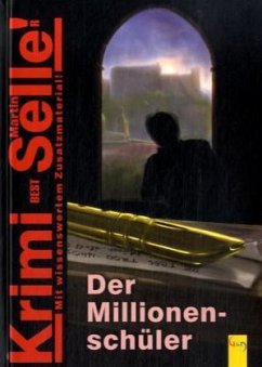 Der Millionenschüler - Selle, Martin