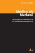 Medien als Marken? - Bild 1