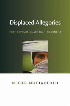 Displaced Allegories - Mottahedeh, Negar