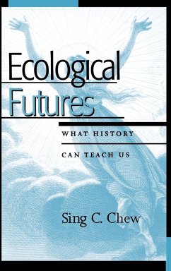 Ecological Futures - Chew, Sing C.