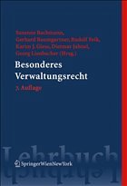Besonderes Verwaltungsrecht - Bachmann, Susanne / Baumgartner, Gerhard / Feik, Rudolf / Giese, Karim / Jahnel, Dietmar / Lienbacher, Georg (Hrsg.)